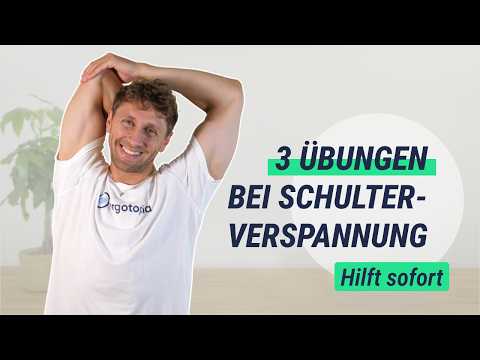 Schulterverspannungen lösen - 3 Übungen für sofortige Linderung