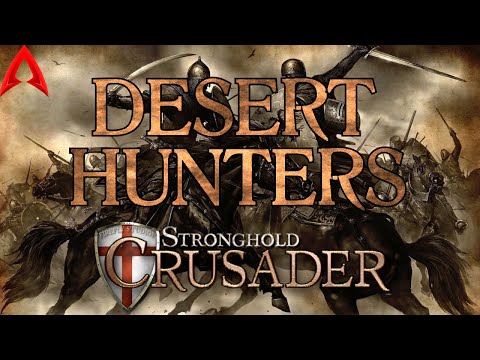 Stronghold Crusader gameplay || Mission 16: The Desert Hunters