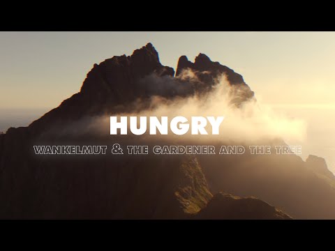 Wankelmut & The Gardener And The Tree - Hungry (Official Visualizer)