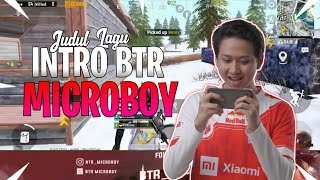 Download lagu Judul Lagu Intro BTR Microboy Terbaru 2020 - #6 mp3