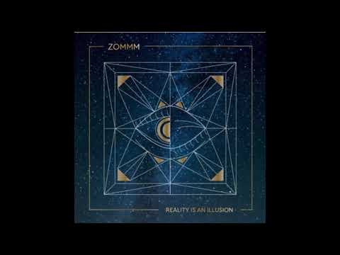 Zommm - Reality Is an Illusion (Full EP)