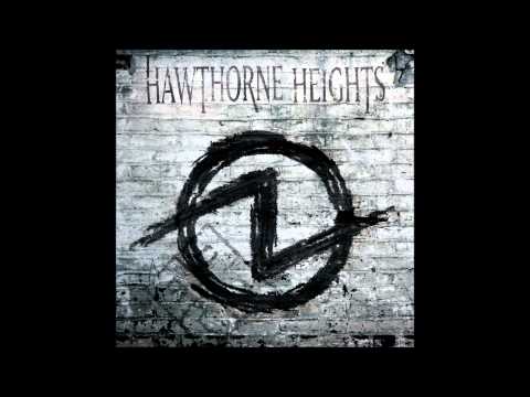 Anywhere But Here - Hawthorne Heights
