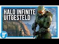 Waarom het heftig is dat Halo Infinite de release van de XBOX SERIES X niet haalt