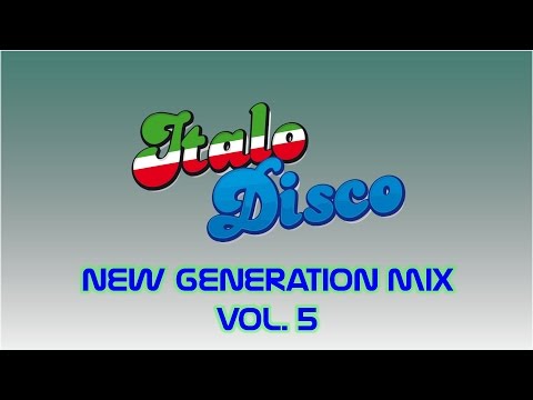 Italo Disco New Generation Mix Vol. 5