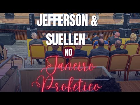 Jefferson & Suellen | Janeiro Profético 2023