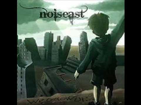 Noiseast - Life is a Circle