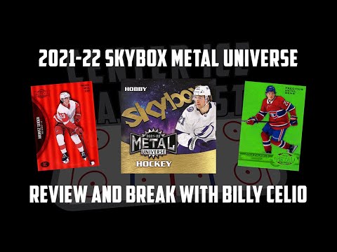 Center Ice Card Cast — Hockey Card Podcast — Ep. 73: 2021-22 Metal Universe Review with Billy Celio