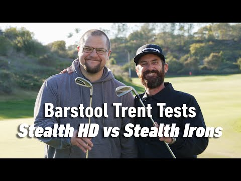 Barstool Trent Tests the New Stealth HD Irons | TaylorMade Golf
