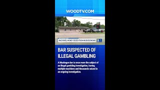 Machines, money seized from Muskegon bar suspected of illegal gambling activity