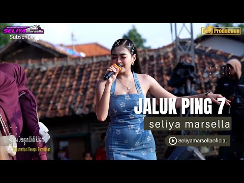 JALUK PING 7 - SELIYA MARSELLA ( LIVE ORGAN ) || THE GEN ZIE OF PANTURA SELIYA MARSELLA