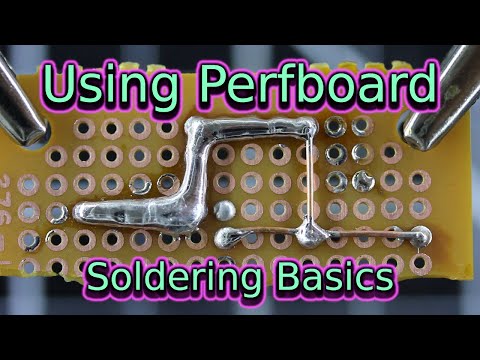 Using Perfboard | Soldering Basics | Soldering for Beginners