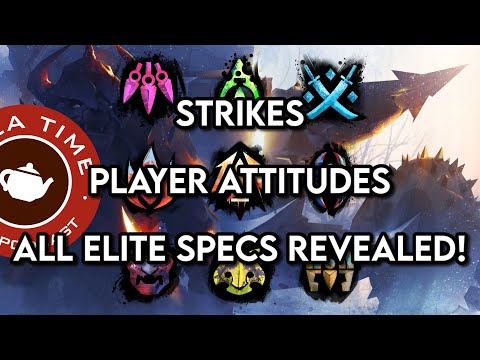 TeaTime : All Elite Specializations Unveiled, Strike Missions Unchained! With Mela And Snebzor!