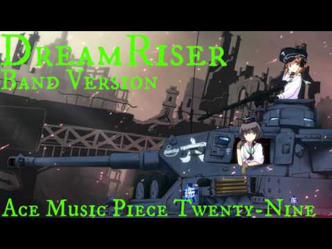 DreamRiser Band Version | Ace Music | Piece Twenty-Nine