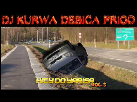 █▬█ █ ▀█▀ Muza do dachowania yarisem 1.0 vvti na obwodnicy Oleśnicy /// hity do yarisa vol.3