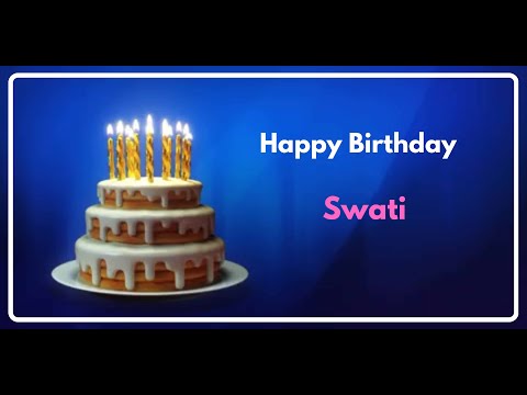 Swati Happy Birthday | Birthday Songs with name | Birthday Reel | Janmdin | #Ad4beloved