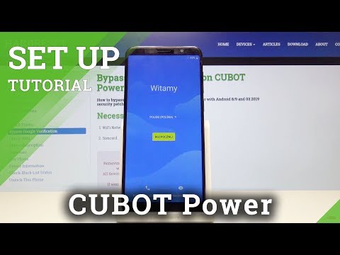 How to Accomplish Initialization Process in CUBOT Power - Set Up Process