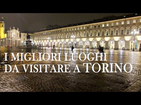 Le meraviglie di TORINO: un viaggio virtuale tra i luoghi più belli della città