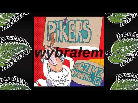 PIKERS - WYBRAŁEM ft  SZAMZ YOUNG IGI