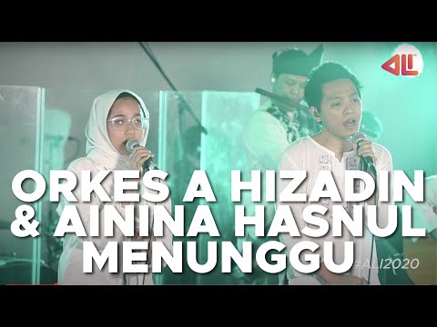 Anugerah Lagu Indie: Orkes A Hizadin & Ainina Hasnul - Menunggu.