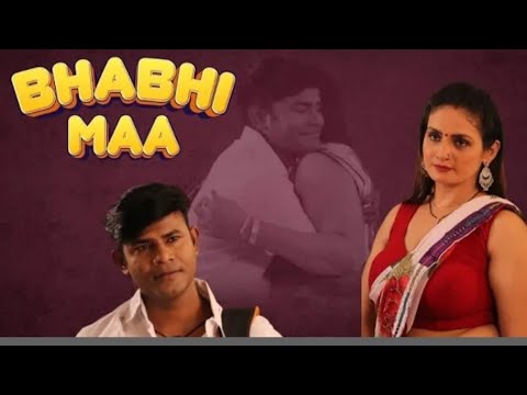 ANTIC CINEMA  BHABHI MAA....