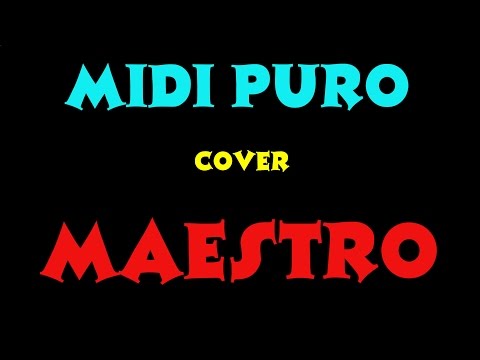 Midi Puro-Maestro (Cover)