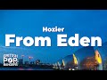 Hozier From Eden Lyrics