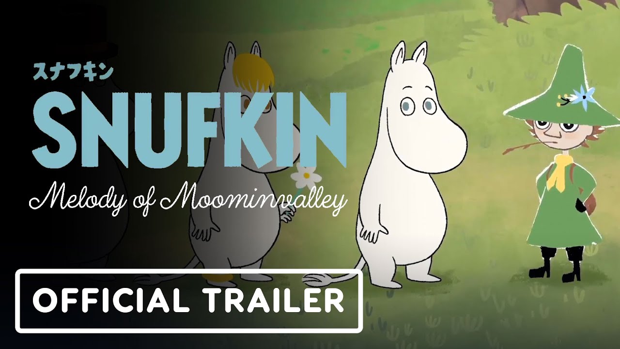 Snufkin: Melody of Moominvalley Trailer