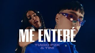 Tiago PZK, TINI - Me Enteré (Official Video)