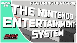 The Nintendo Entertainment System feat. UKNESBoy (AAPOD 318)