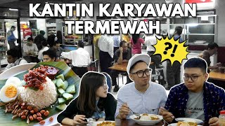 CUMA KANTIN KARYAWAN TAPI RAME ?? ft EDHOZELL