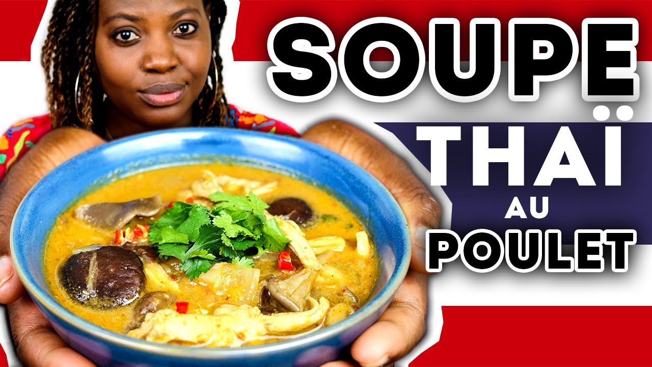 TOM YAM KAI 🇹🇭 (Soupe Thaï au Poulet)