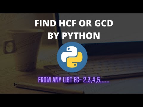 Find Hcf Or Gcd By Python Python Basics