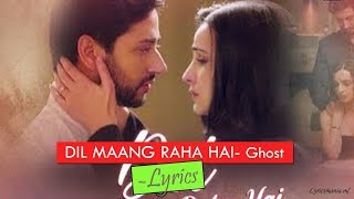 Dil Maang Raha Hai Türkçe Altyazılı | Ghost | Sanaya İrani |