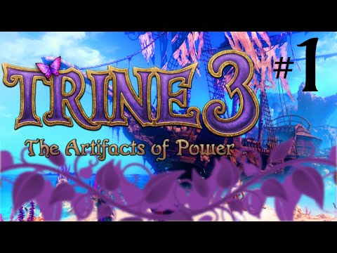Pelataan Trine 3 - Osa 1