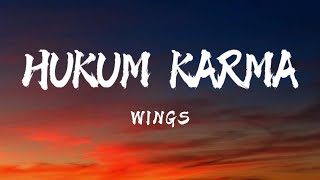 Download lagu Wings - Hukum Karma (Lirik Lagu Trending) (HD) mp3