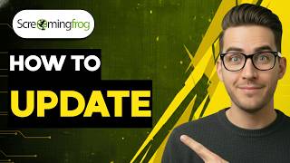 How to Update Screaming Frog [2026 Full Guide]