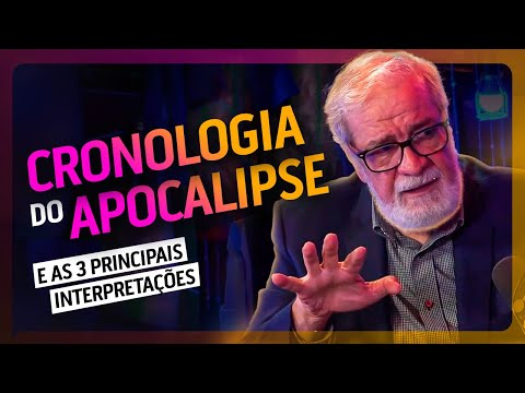 Chronology of the Apocalypse and the 3 Main Interpretations