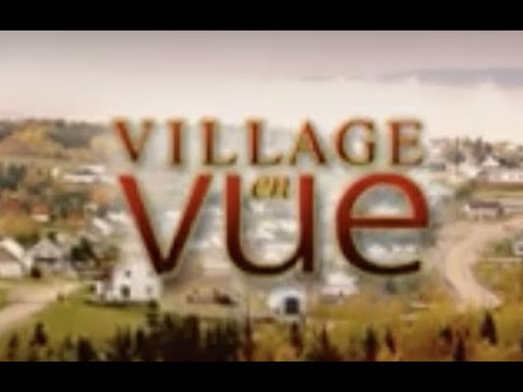 Village en Vue - Saison 01 - Kamouraska