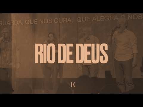 Rio de Deus - Koinonya (Koinonya pra Sempre)