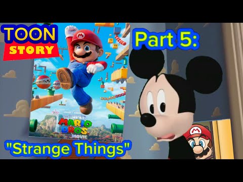 TOON STORY Part 5: "Strange Things"
