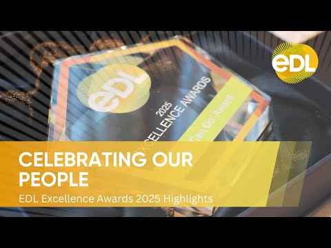 Celebrating Our People: EDL Excellence Awards 2025 Highlights