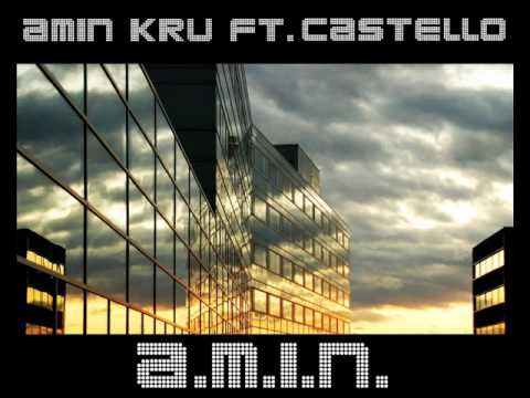 Amin Kru ft.Castello-A.M.I.N.(Serbian rap)