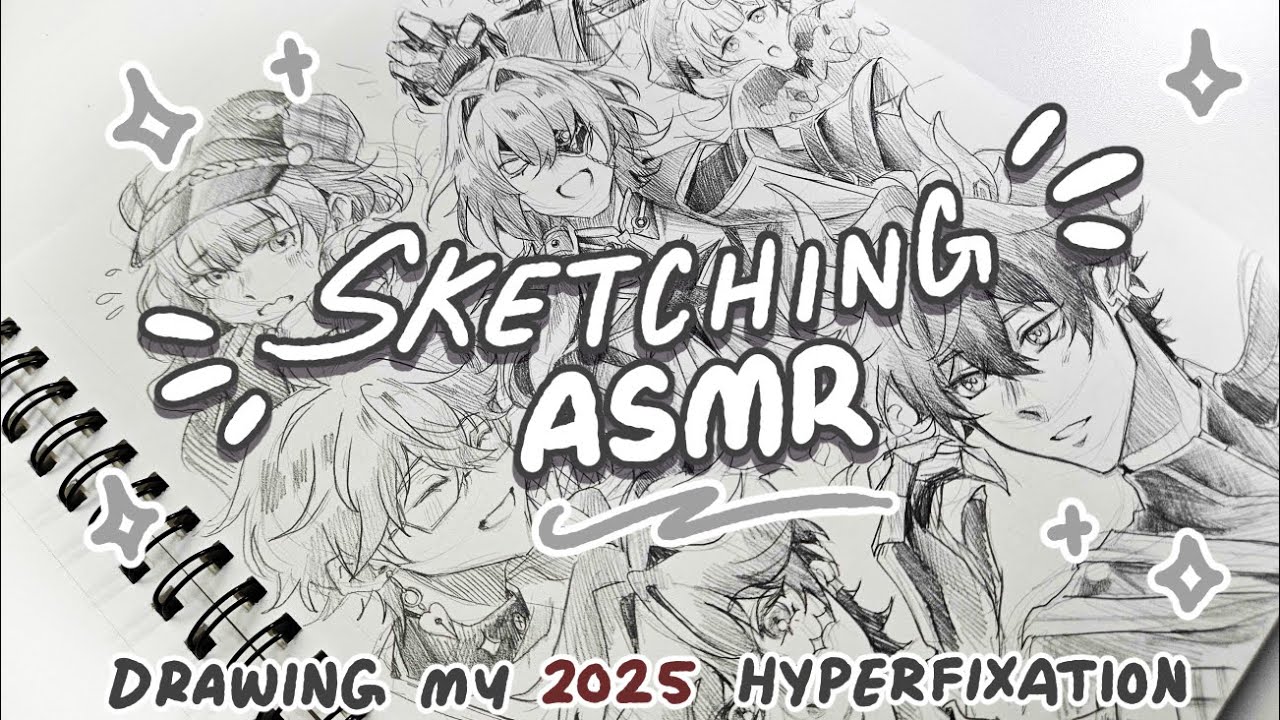 LAST 2025 SKETCHING ASMR! | My Hyperfixation Characters! | Real Time