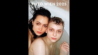 ⓦ 454 🎬 Alle Highlights der FOTO WIEN 2025 - Österreichs größtes, biennales Foto