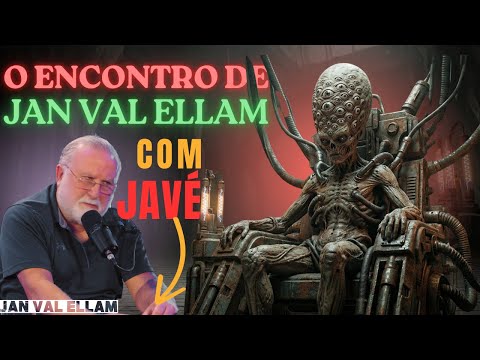 Jan Val Ellam's Great Encounter with the God Yahweh: Unfiltered!