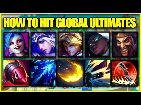 HOW TO HIT MORE GLOBAL ULTIMATES | LEAGUE OF LEGENDS GUIDE