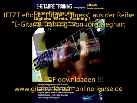 Finger-Fitness für die E-Gitarre - Trainings-Programm jetzt als eBook PDF downloaden !