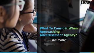 What To Consider When Approaching Advertisement Agency