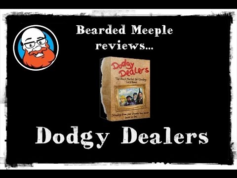 Bearded Meeple reviews : Dodgy Dealers