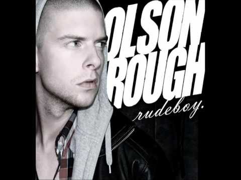 Olson Rough - Was wir tun